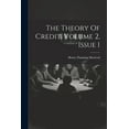 thumbnail image 1 of The Theory Of Credit, Volume 2, Issue 1 (Paperback), 1 of 1