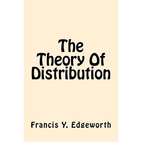 The Theory Of Distribution (Paperback)