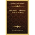 thumbnail image 1 of The Theory Of Fasting And Why It Works (Paperback), 1 of 1