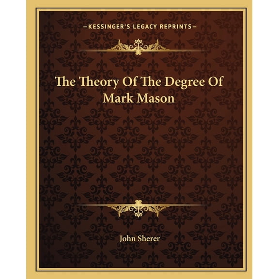The Theory Of The Degree Of Mark Mason (Paperback)