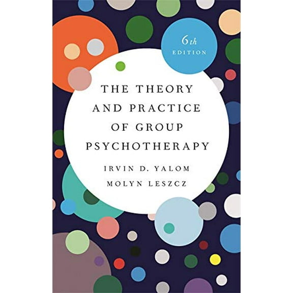 Pre-Owned The Theory and Practice of Group Psychotherapy (Hardcover) 1541617576 9781541617575