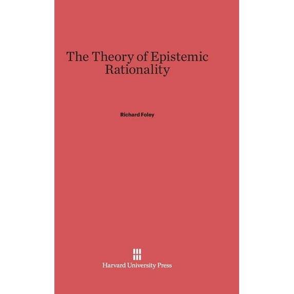 The Theory of Epistemic Rationality