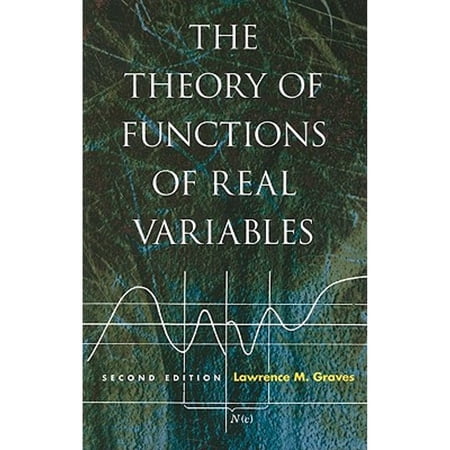 Pre-Owned The Theory of Functions of Real Variables (Paperback) 0486474348 9780486474342