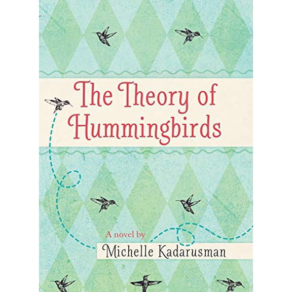 Pre-Owned The Theory of Hummingbirds (Hardcover)