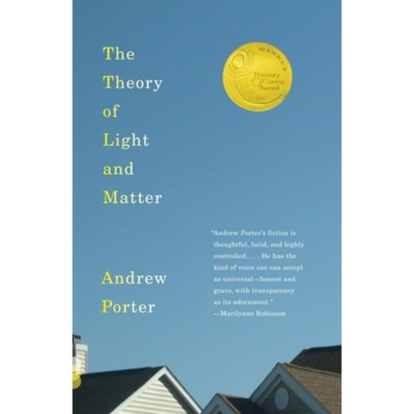 Pre-Owned The Theory of Light & Matter (Paperback 9780307475176) by Andrew Porter