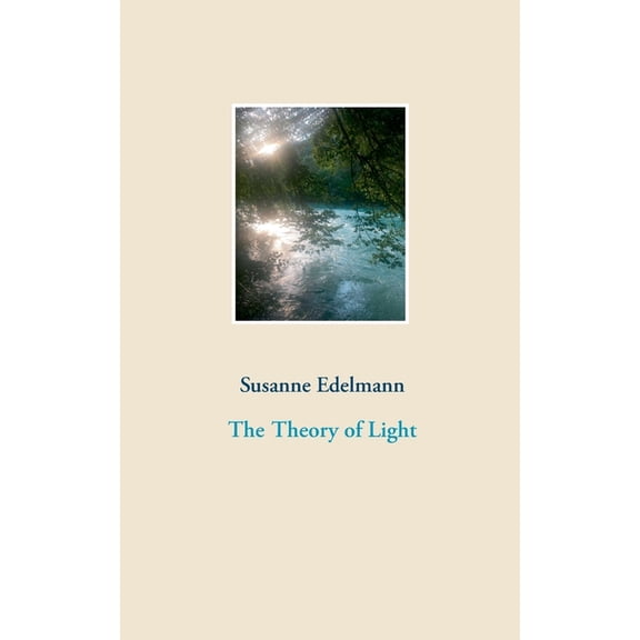 The Theory of Light, (Paperback)
