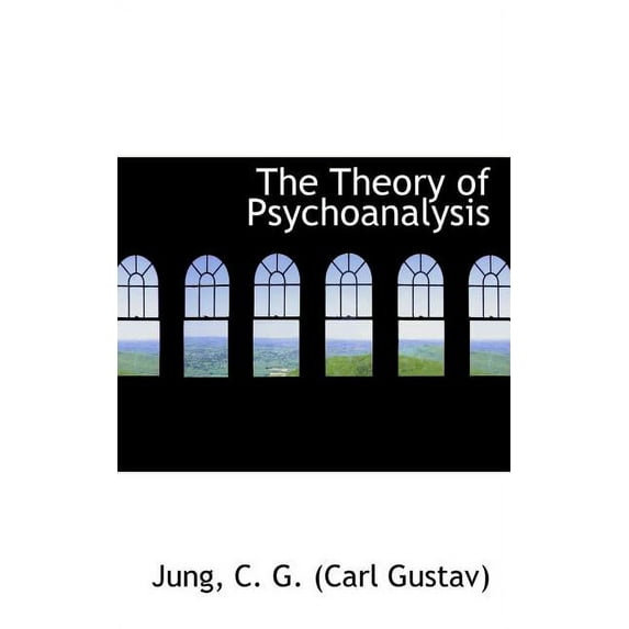 The Theory of Psychoanalysis Paperback