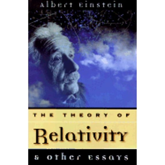 Pre-Owned The Theory of Relativity: & Other Essays (Hardcover) 1567312470 9781567312478