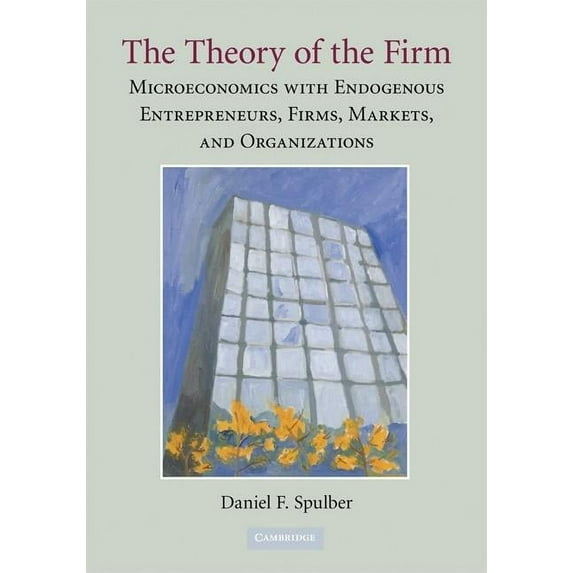 The Theory of the Firm, (Paperback)