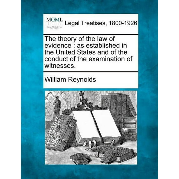 The Theory of the Law of Evidence (Paperback)