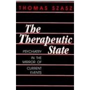 The Therapeutic State, Paperback