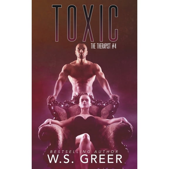 Toxic (The Therapist #4)