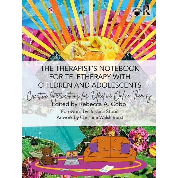 The Therapist's Notebook for Teletherapy with Children and Adolescents: Creative Interventions for Effective Online Ther, (Paperback)