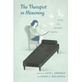 thumbnail image 1 of The Therapist in Mourning: From the Faraway Nearby, (Paperback), 1 of 1