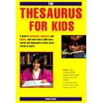 thumbnail image 1 of Pre-Owned The Thesaurus for Kids Paperback, 1 of 1