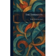 The Thibaults, Hardcover