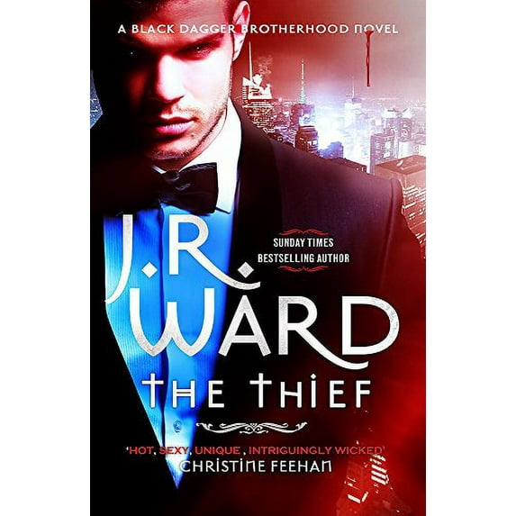 The Thief (A Black Dagger Brotherhood Novel, Bk. 16)