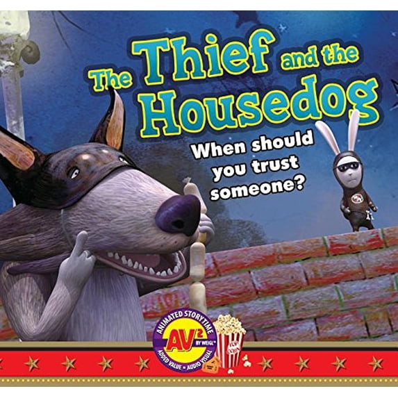 Pre-Owned The Thief and the Housedog 9781489624284 Used