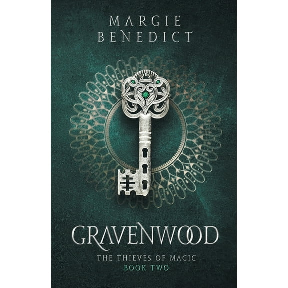 The Thieves of Magic Gravenwood, Book 2, (Paperback)
