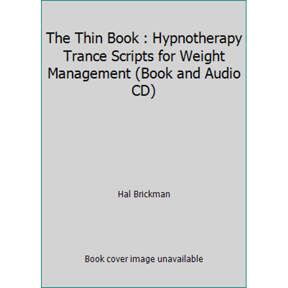 Pre-Owned The Thin Book : Hypnotherapy Trance Scripts for Weight Management (Book and Audio CD) (Paperback) 1891944096 9781891944093