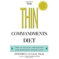 thumbnail image 1 of The Thin Commandments : The Ten No-Fail Strategies for Permanent Weight Loss (Hardcover), 1 of 1