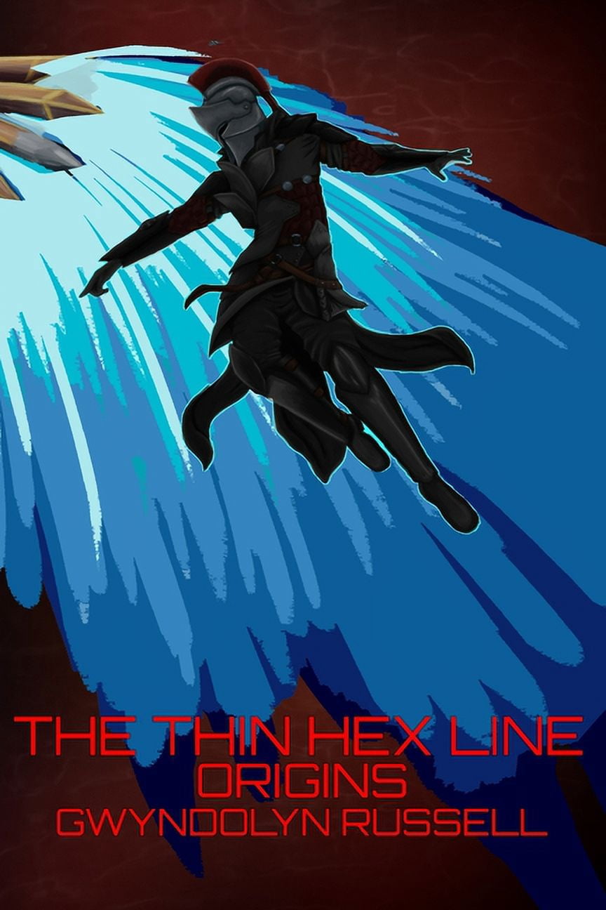 The Thin Hex Line Origins, Book 6, (Paperback)