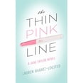 thumbnail image 1 of The Thin Pink Line: A Jane Taylor Novel, (Paperback), 1 of 1