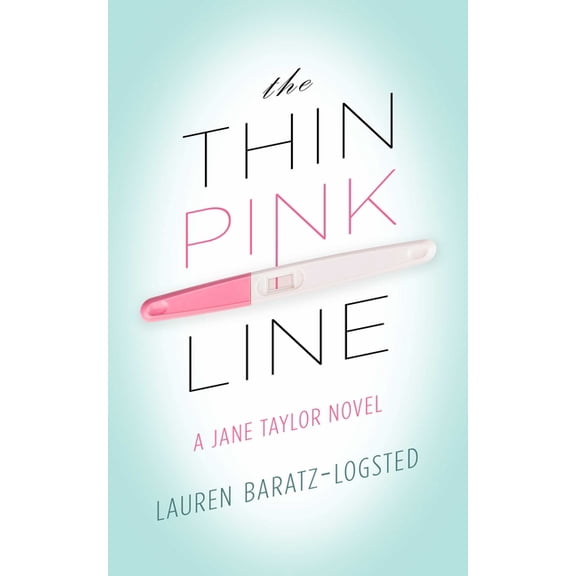 The Thin Pink Line: A Jane Taylor Novel, (Paperback)