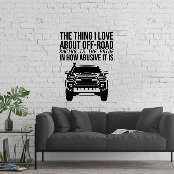 The Thing I Love About Off-Road Racing Off-Road Quote Vinyl Wall Sticker Art Decal Girls Boys Kids Room Design Bedroom Nursery Kindergarten Home Decor Wall Sticker Vinyl Decoration Size (10x8 inch)