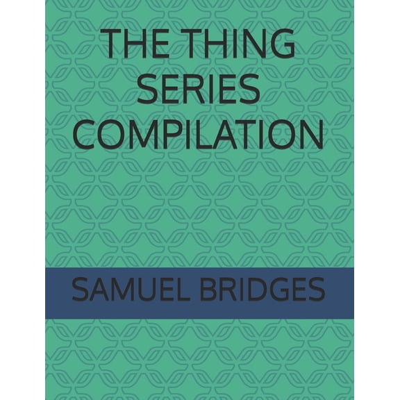 The Thing Series Compilation, (Paperback)