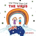 thumbnail image 1 of The Thing They Call the Virus, (Paperback), 1 of 1