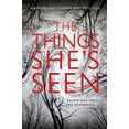 thumbnail image 1 of Pre-Owned The Things She's Seen (Paperback) 1984849530 9781984849533, 1 of 1