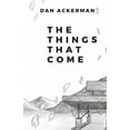 thumbnail image 1 of The Things That Come, (Paperback), 1 of 1