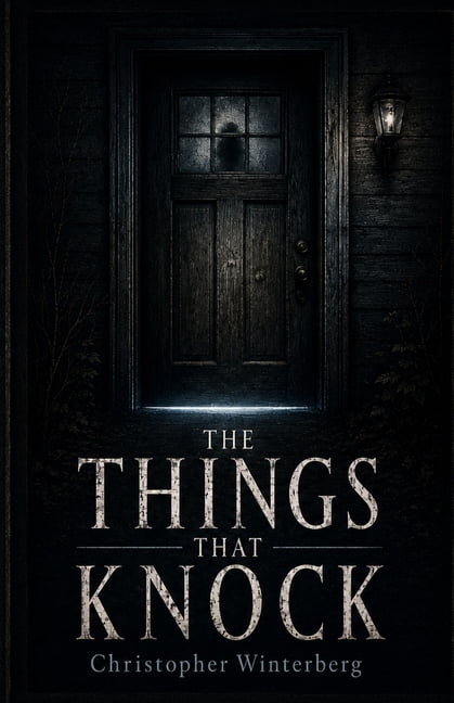 The Things That Knock, (Paperback)