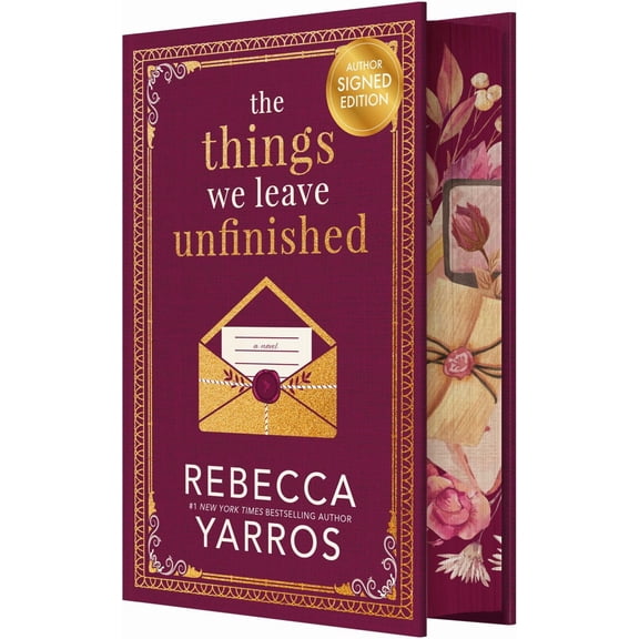 The Things We Leave Unfinished (SIGNED) (Hardcover)