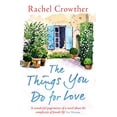 thumbnail image 1 of Pre-Owned The Things You Do for Love: Mothers and daughters, lovers and lies Paperback, 1 of 1