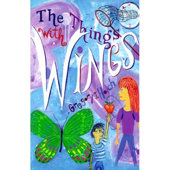 Pre-Owned The Things with Wings (Hardcover) 0590935011 9780590935012