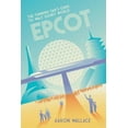 thumbnail image 1 of The Thinking Fan's Guide to Walt Disney World: Epcot, (Paperback), 1 of 1