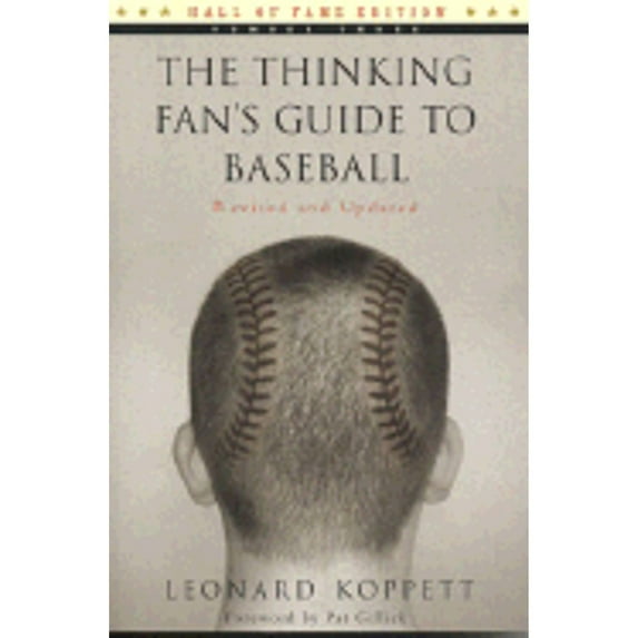 Pre-Owned The Thinking Fan's Guide to Baseball (Paperback) 189496330X 9781894963305