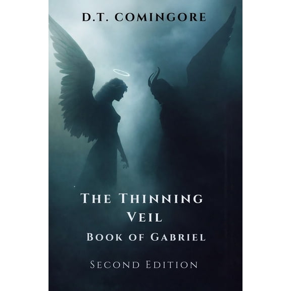 The Thinning Veil: The Book of Gabriel - A Supernatural Thriller of Corporate Intrigue, (Paperback)