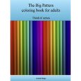 thumbnail image 1 of The Third Big Pattern coloring book for adults, (Paperback), 1 of 1