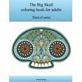 thumbnail image 1 of The Third Big Skull coloring book for adults, (Paperback), 1 of 1
