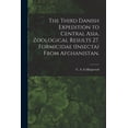 thumbnail image 1 of The Third Danish Expedition to Central Asia. Zoological Results 27. Formicidae (Insecta) From Afghanistan., (Paperback), 1 of 1