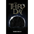 thumbnail image 1 of The Third Day: The Gospel of Luke Chapters 22-24, (Paperback), 1 of 1