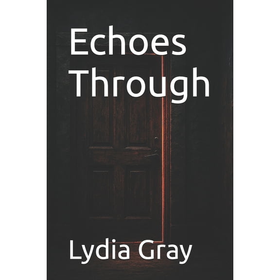 The Third Door Echoes Through, Book 4, (Paperback)
