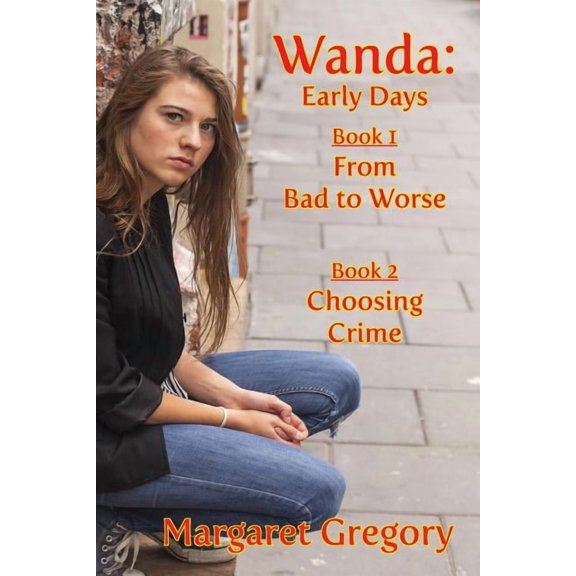 The Third Generation: Wanda : Early Days (Series #1) (Paperback)