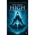 thumbnail image 1 of The Third High: Experience Shiva Within: A Practical Guide to Non-Dual Awakening, (Hardcover), 1 of 1