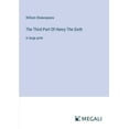 thumbnail image 1 of The Third Part Of Henry The Sixth: in large print, (Paperback), 1 of 1