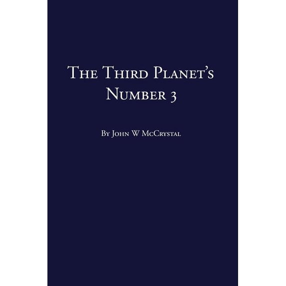 The Third Planet's Number 3, (Paperback)