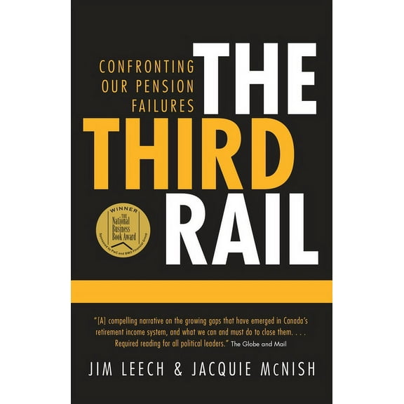 The Third Rail : Confronting Our Pension Failures (Paperback)